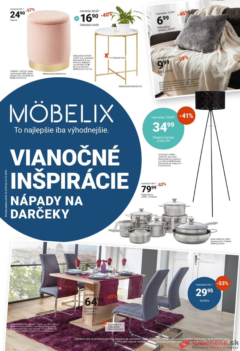 Leták Möbelix - Möbelix VÁNOČNÍ INSPIRACE od 2.12. do 31.12.2019 - strana 1 Leták Möbelix - Möbelix VÁNOČNÍ INSPIRACE od 2.12. do 31.12.2019 - strana 1
