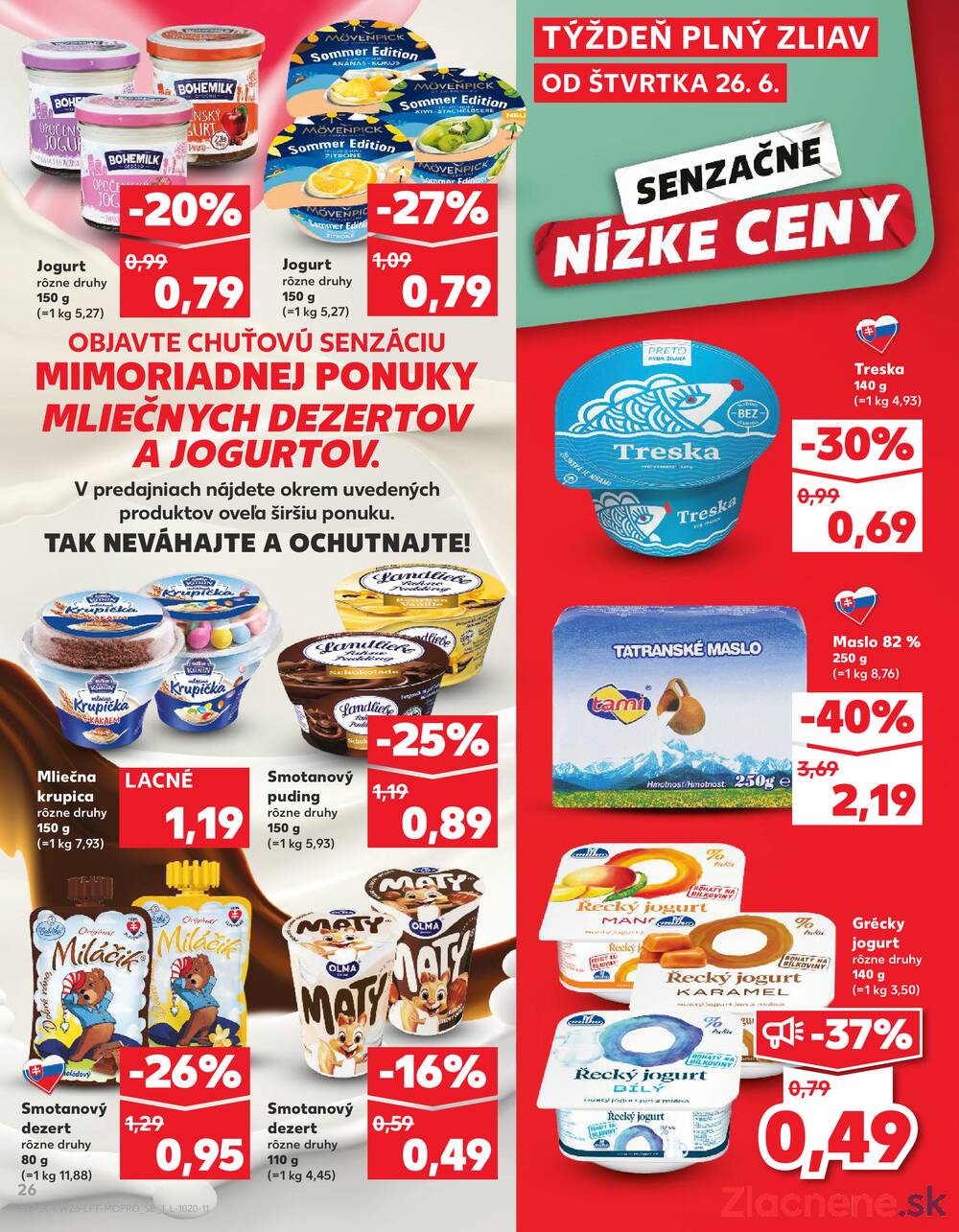 Leták Kaufland - Kaufland 26.6. - 2.7. - Kaufland Dubnica nad Váhom - strana 26