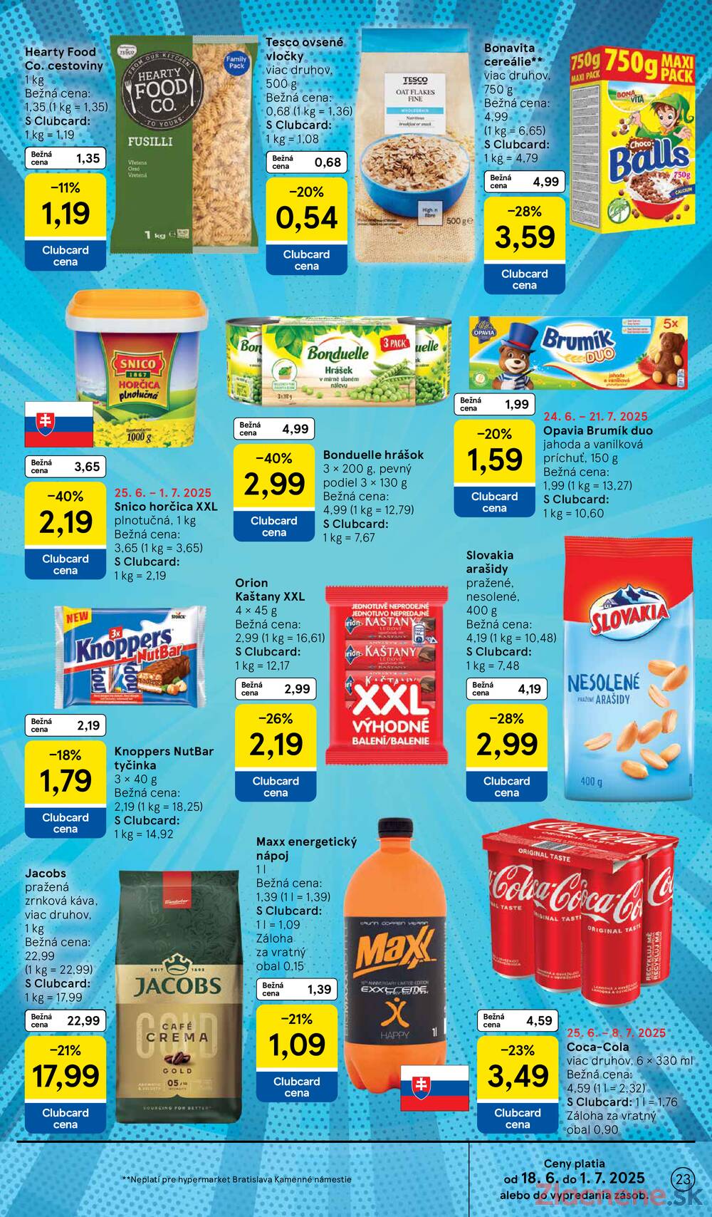 Leták Tesco - Tesco malé hypermarkety od 25.6. do 1.7.2025 - strana 23 Leták Tesco - Tesco malé hypermarkety od 25.6. do 1.7.2025 - strana 23