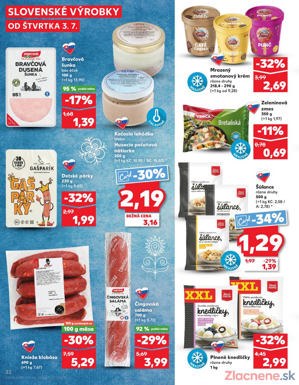 Leták Kaufland - Kaufland 3.7. - 9.7. - Kaufland Michalovce - strana 22