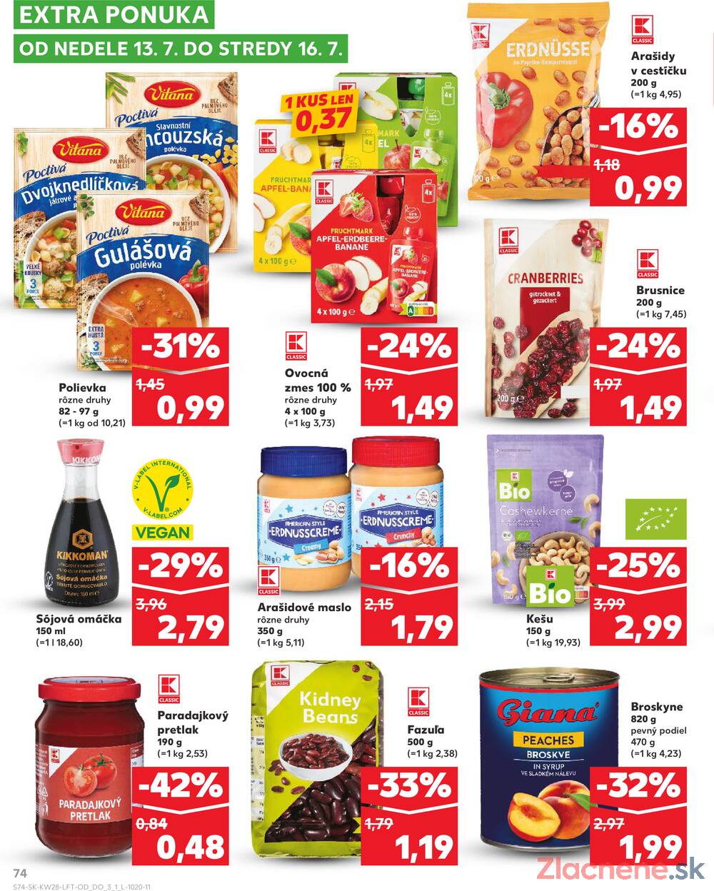 Leták Kaufland - Kaufland 10.7. - 16.7. - Kaufland Michalovce (Humenská cesta) - strana 74