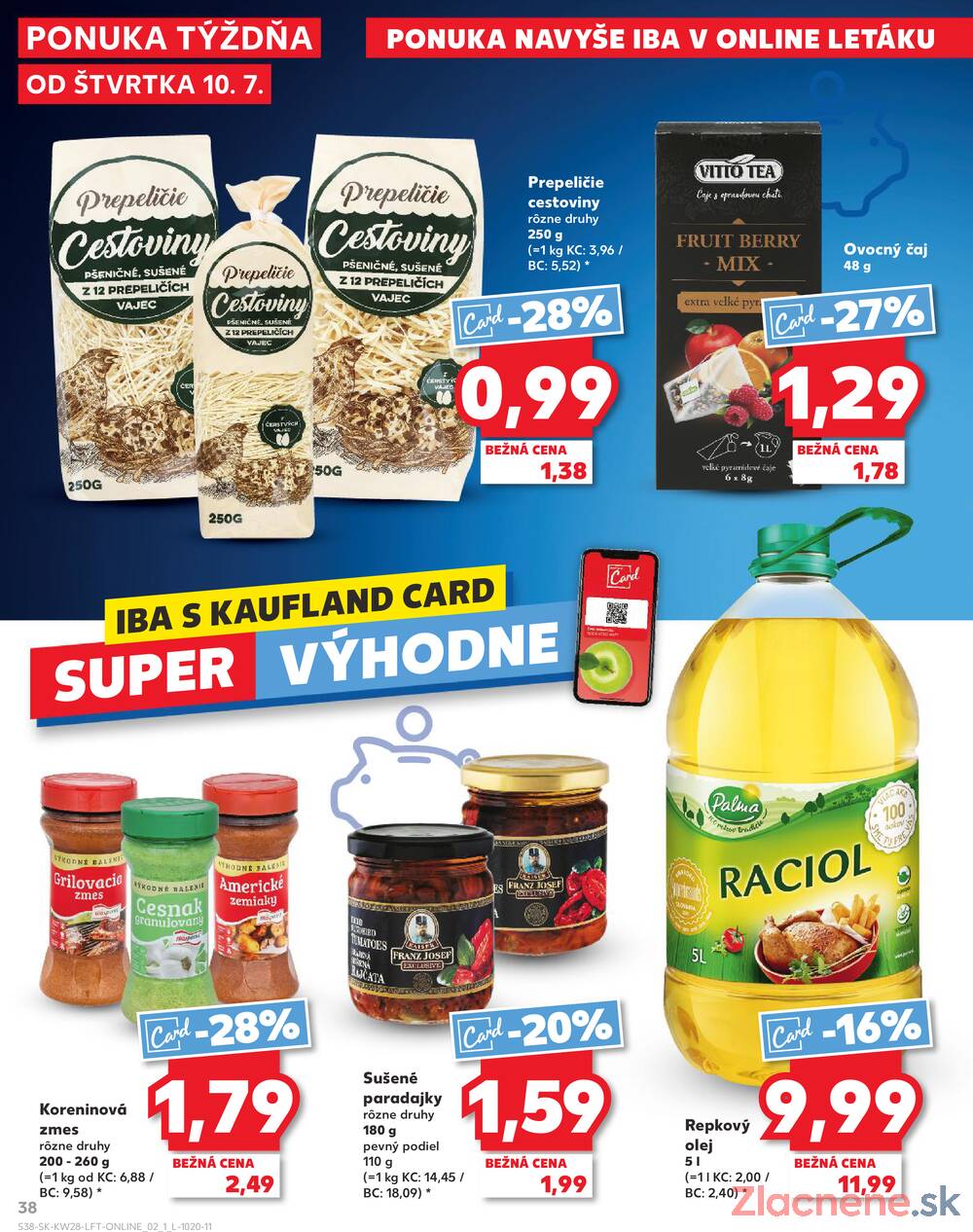 Leták Kaufland - Kaufland 10.7. - 16.7. - Kaufland Hlohovec - strana 38