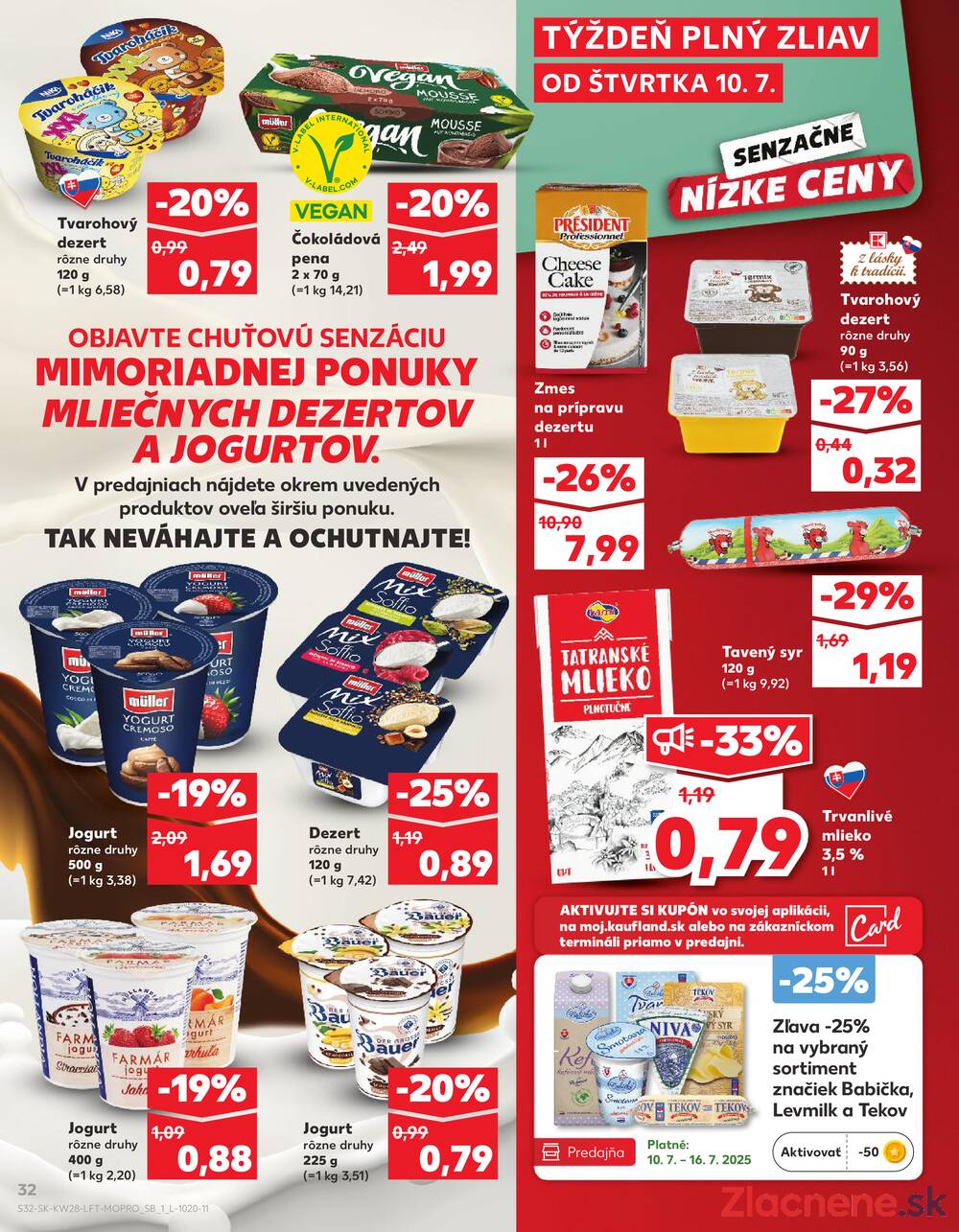 Leták Kaufland - Kaufland 10.7. - 16.7. - Kaufland Prievidza (Necpaly) - strana 32