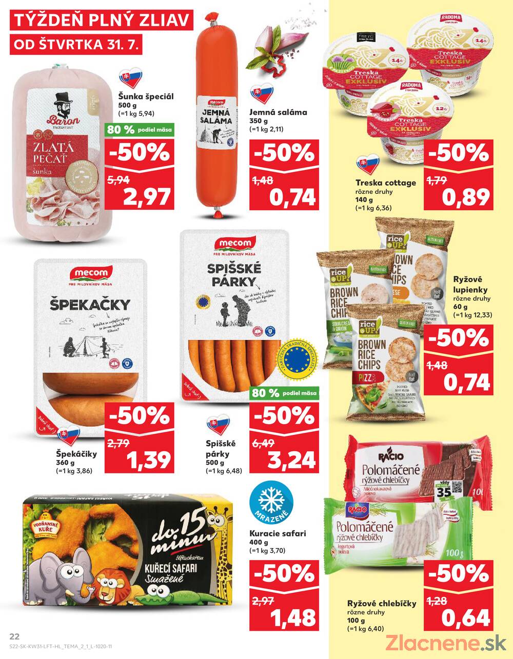 Leták Kaufland - Kaufland 31.7. - 6.8. - Kaufland Trebišov - strana 22