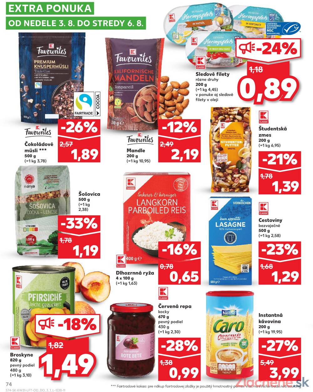 Leták Kaufland - Kaufland 31.7. - 6.8. - Kaufland (Harmincova, Bratislava - Dúbravka) - strana 74