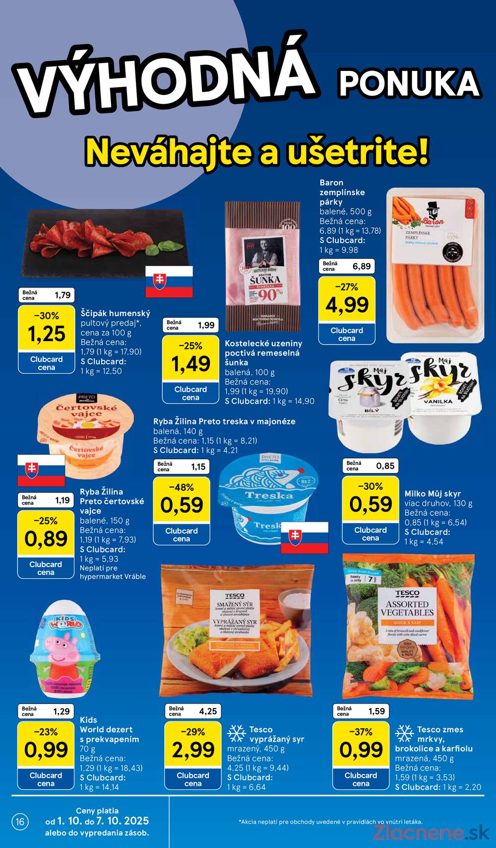 Leták Tesco - Tesco malé hypermarkety od 1.10. do 7.10.2025 - strana 16 Leták Tesco - Tesco malé hypermarkety od 1.10. do 7.10.2025 - strana 16