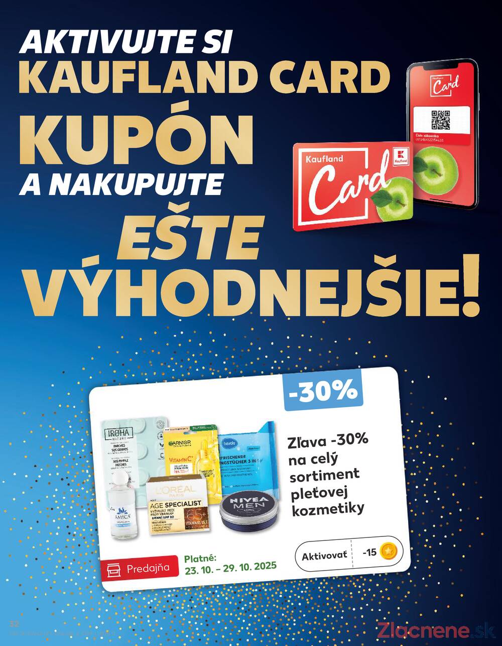 Leták Kaufland - Kaufland 23.10. - 29.10. - Kaufland Rožňava - strana 32 Leták Kaufland - Kaufland 23.10. - 29.10. - Kaufland Rožňava - strana 32