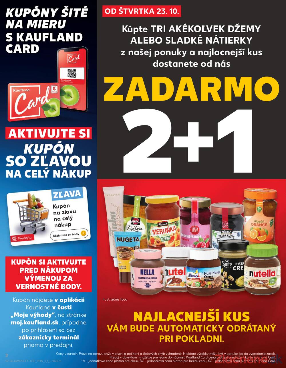 Leták Kaufland - Kaufland 23.10. - 29.10. - Kaufland Liptovský Mikuláš - strana 2 Leták Kaufland - Kaufland 23.10. - 29.10. - Kaufland Liptovský Mikuláš - strana 2