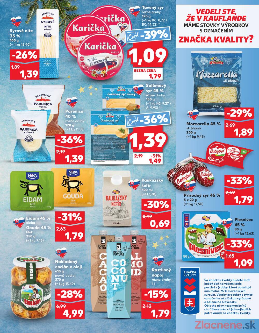 Leták Kaufland - Kaufland 6.11. - 12.11. - Kaufland Bratislava - Rača - strana 21 Leták Kaufland - Kaufland 6.11. - 12.11. - Kaufland Bratislava - Rača - strana 21