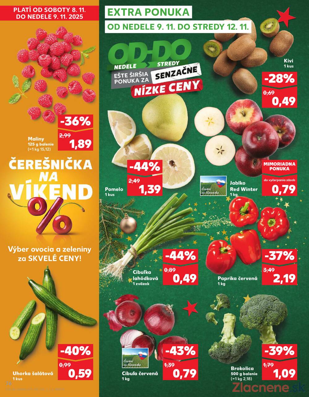 Leták Kaufland - Kaufland 6.11. - 12.11. - Kaufland Košice-Pri hati - strana 76 Leták Kaufland - Kaufland 6.11. - 12.11. - Kaufland Košice-Pri hati - strana 76