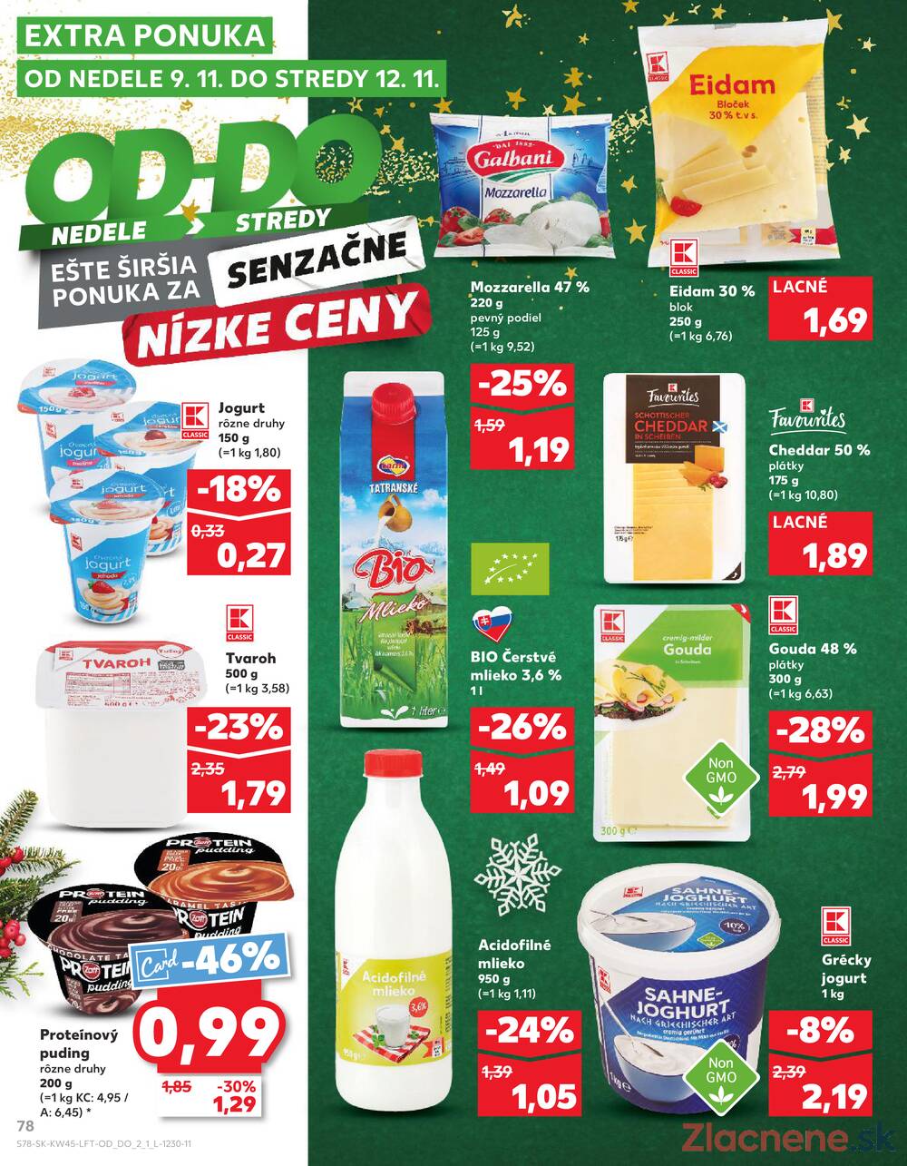 Leták Kaufland - Kaufland 6.11. - 12.11. - Kaufland Šamorín-Mliečno - Krajinská cesta - strana 78