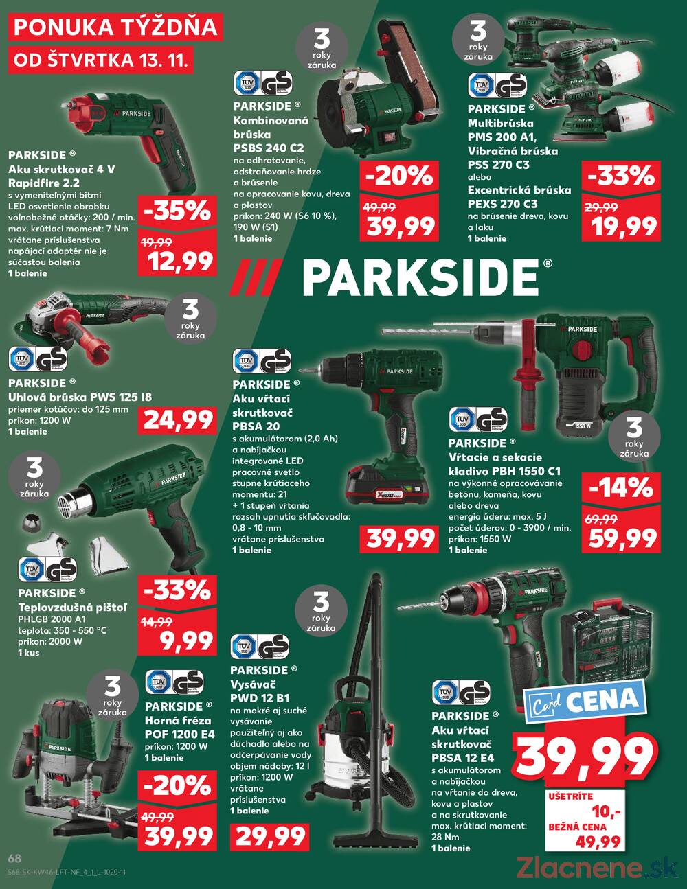 Leták Kaufland - Kaufland 13.11. - 19.11. - Kaufland Zlaté Moravce - strana 68 Leták Kaufland - Kaufland 13.11. - 19.11. - Kaufland Zlaté Moravce - strana 68