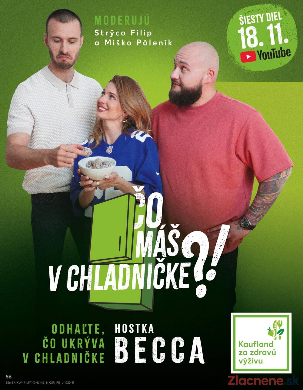 Leták Kaufland - Kaufland 20.11. - 26.11. - Kaufland Spišská Nová Ves - strana 56 Leták Kaufland - Kaufland 20.11. - 26.11. - Kaufland Spišská Nová Ves - strana 56
