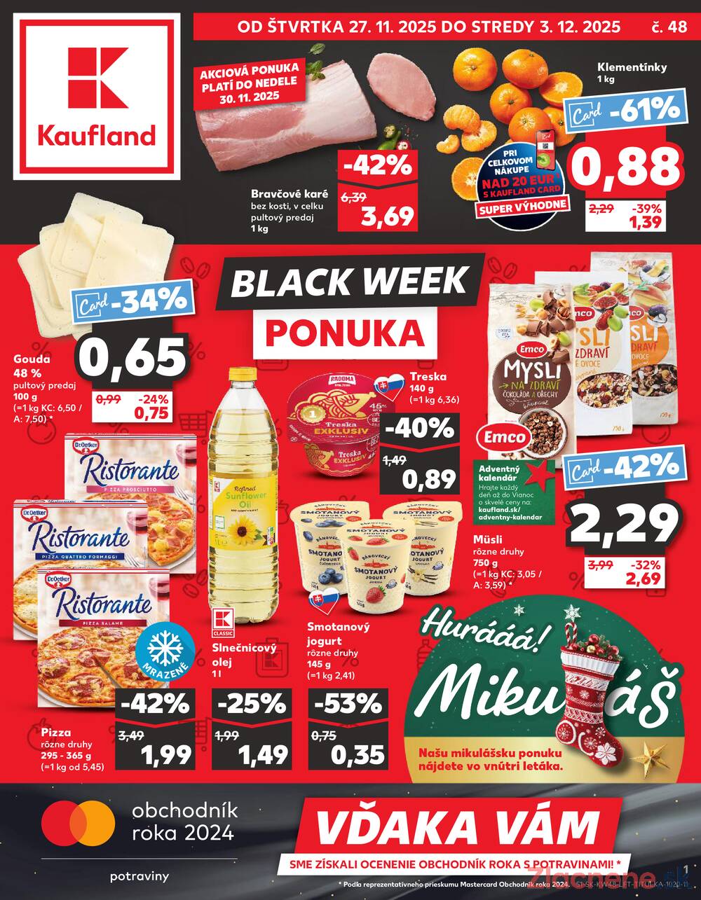 Leták Kaufland - Kaufland 27.11. - 3.12. - Kaufland  Bratislava - Zahorska Bystrica - strana 1