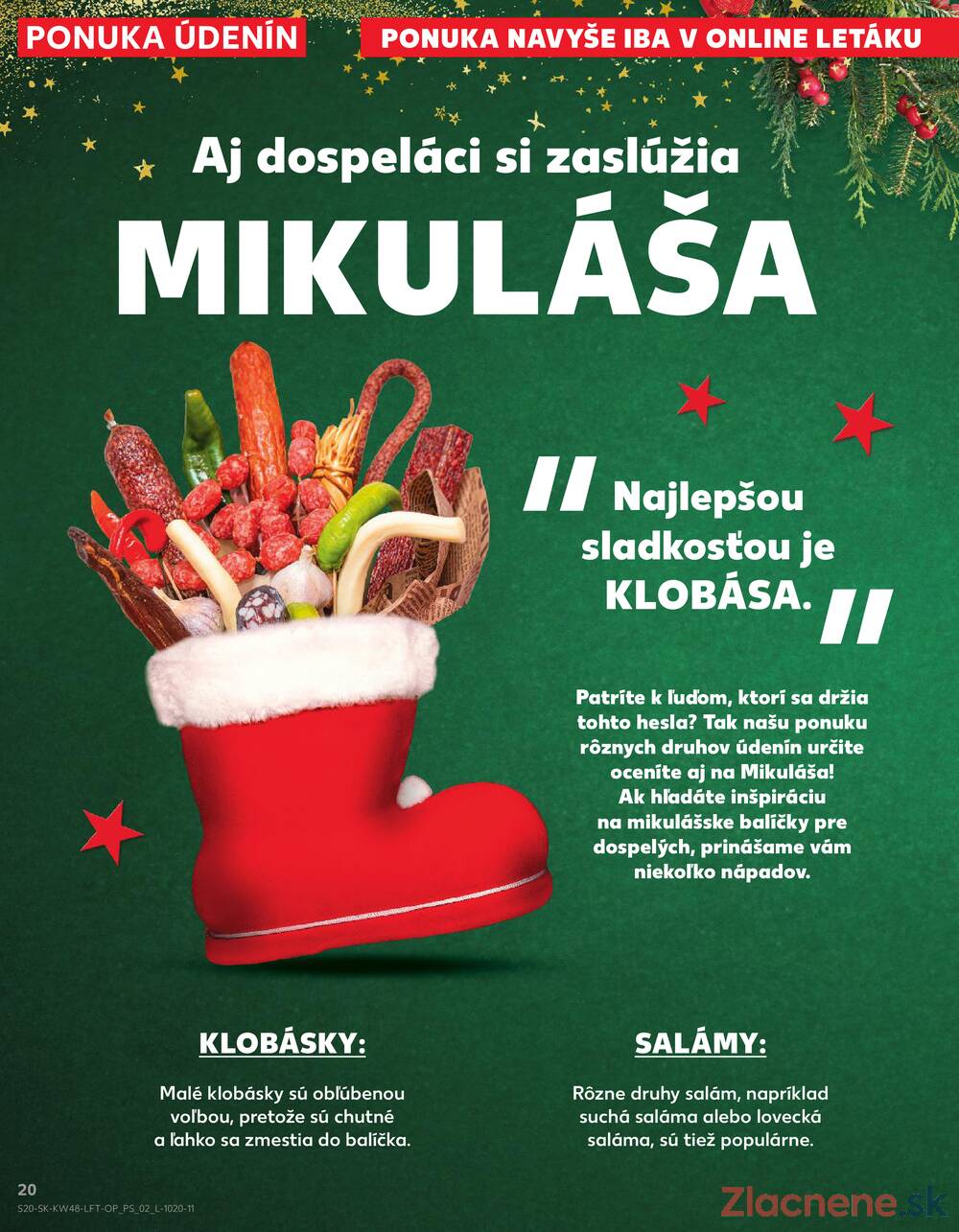 Leták Kaufland
platný do 3.12.2025 - strana 20