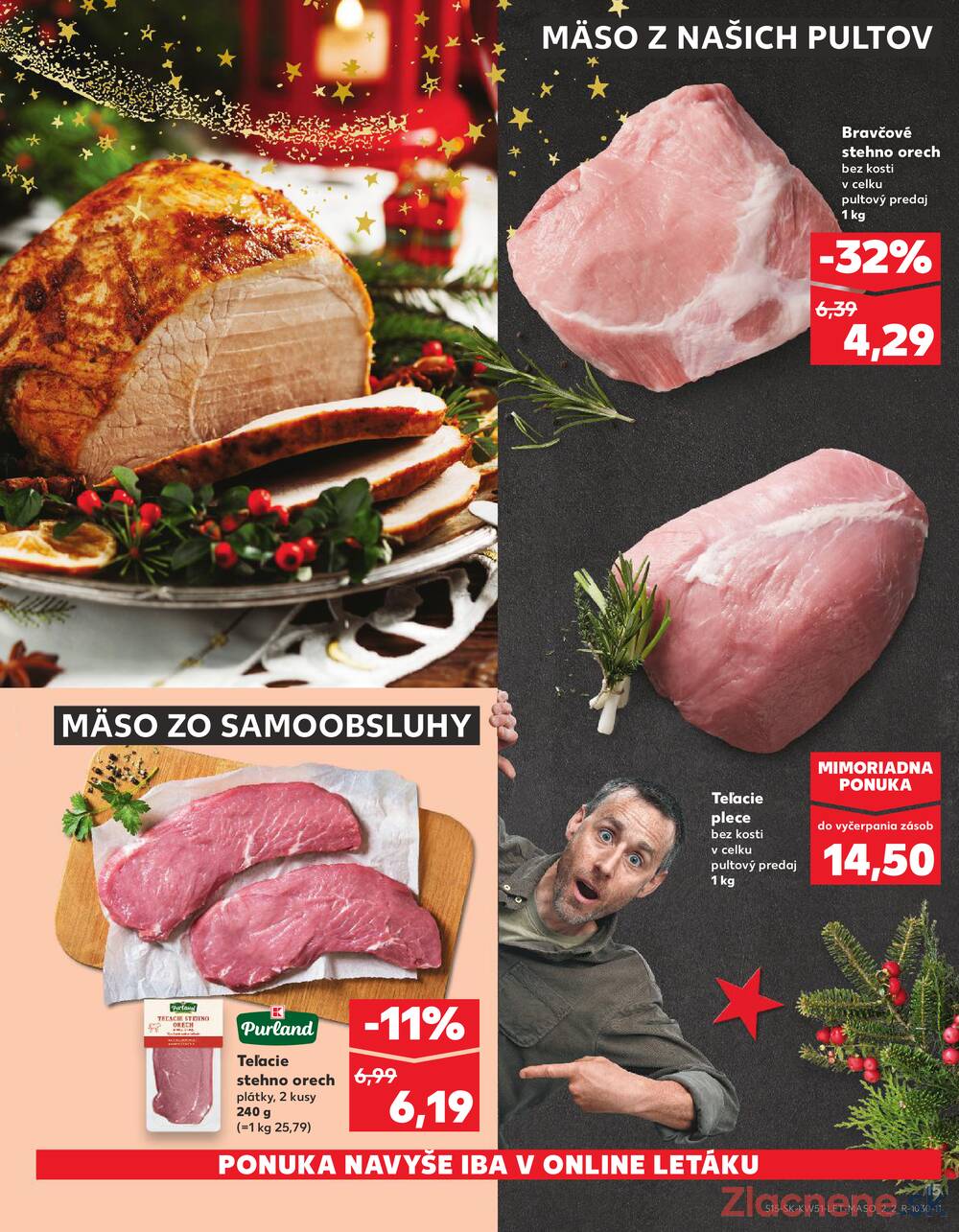 Leták Kaufland - Kaufland 18.12. - 24.12. - Kaufland Bratislava - Podunajské Biskupice - strana 15 Leták Kaufland - Kaufland 18.12. - 24.12. - Kaufland Bratislava - Podunajské Biskupice - strana 15