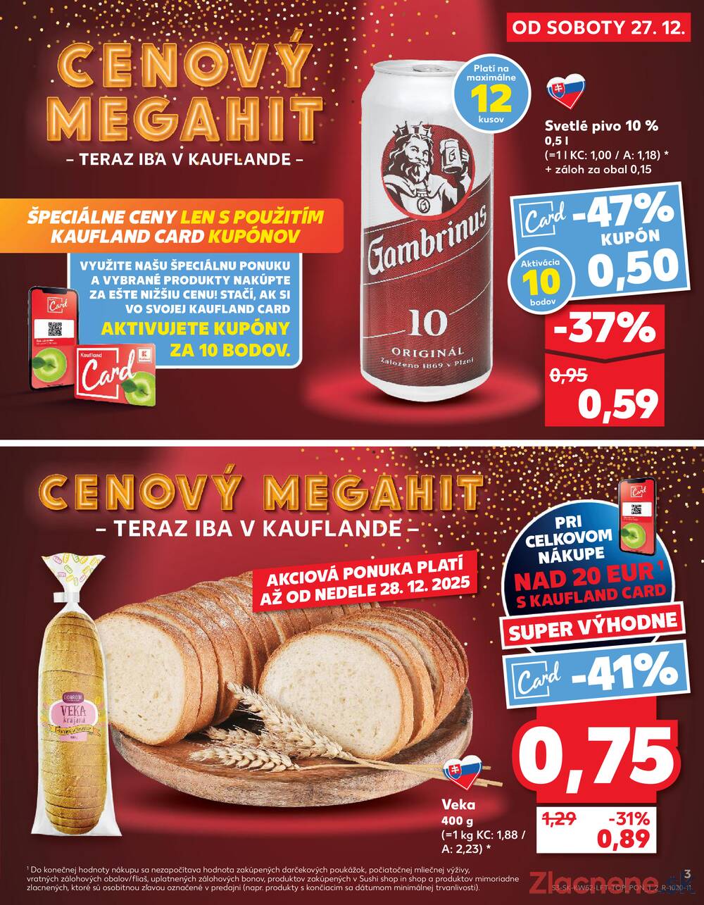 Leták Kaufland - Kaufland 27.12. - 31.12. - Kaufland Zlaté Moravce - strana 3 Leták Kaufland - Kaufland 27.12. - 31.12. - Kaufland Zlaté Moravce - strana 3