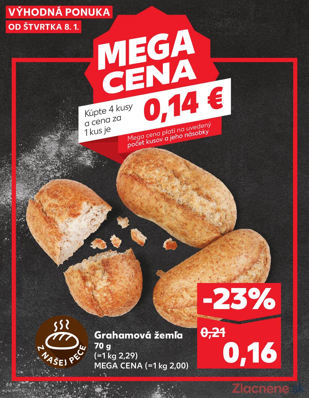 Leták Kaufland - Kaufland 8.1. - 14.1. - Kaufland Žiar nad Hronom - strana 44 Leták Kaufland - Kaufland 8.1. - 14.1. - Kaufland Žiar nad Hronom - strana 44
