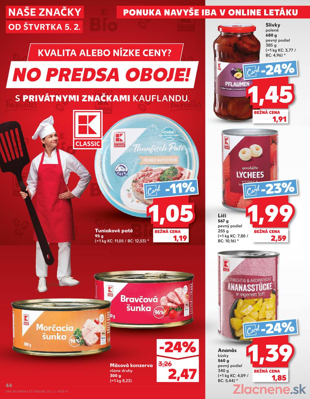 Kaufland 5.2. - 11.2. - Kaufland Dubnica nad Váhom