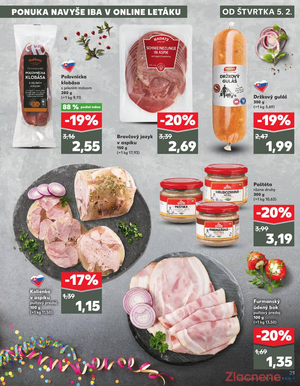 Kaufland 5.2. - 11.2. - Kaufland Bratislava - Avion (Ivanská cesta)