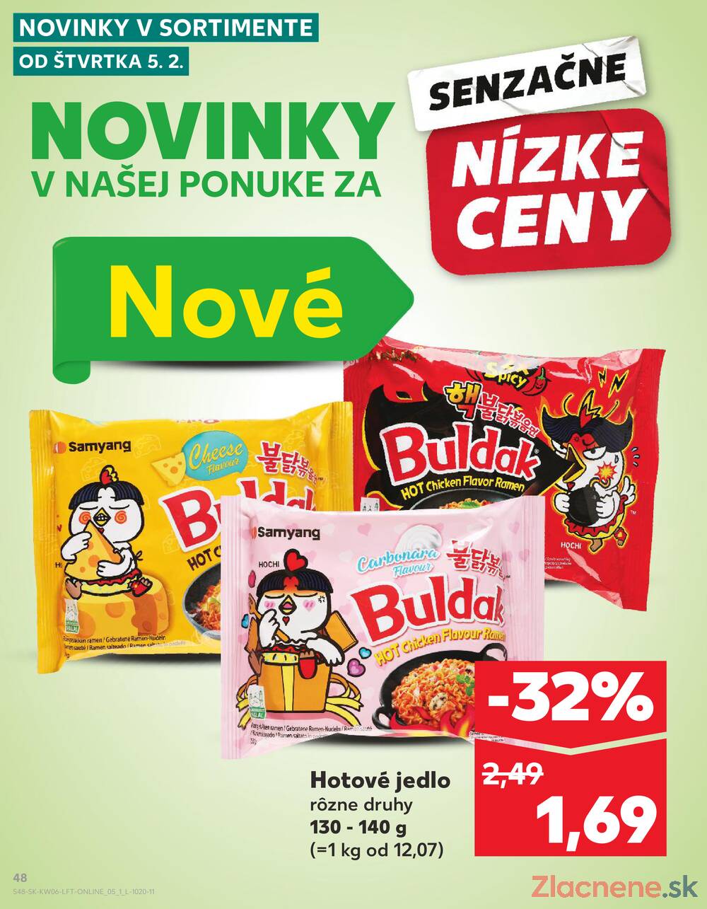 Kaufland 5.2. - 11.2. - Kaufland Bratislava - Avion (Ivanská cesta)