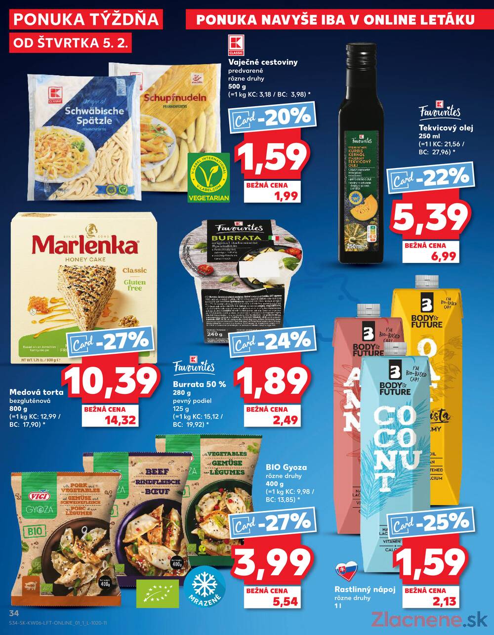 Kaufland 5.2. - 11.2. - Kaufland Martin-Podhaj