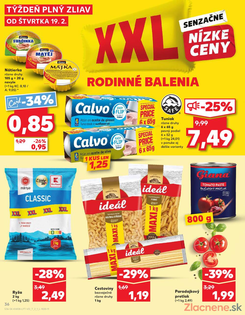 Kaufland 19.2. - 25.2. - Kaufland Trnava - Juh - Bratislavská
