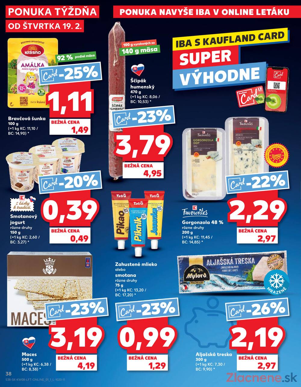 Kaufland 19.2. - 25.2. - Kaufland Ružomberok