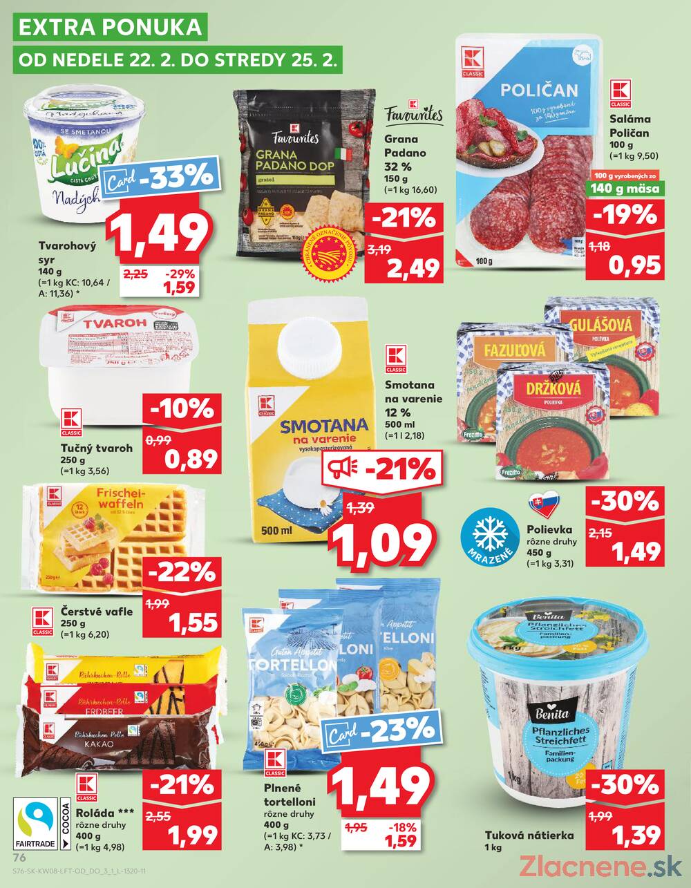 Kaufland 19.2. - 25.2. - Kaufland Ružomberok