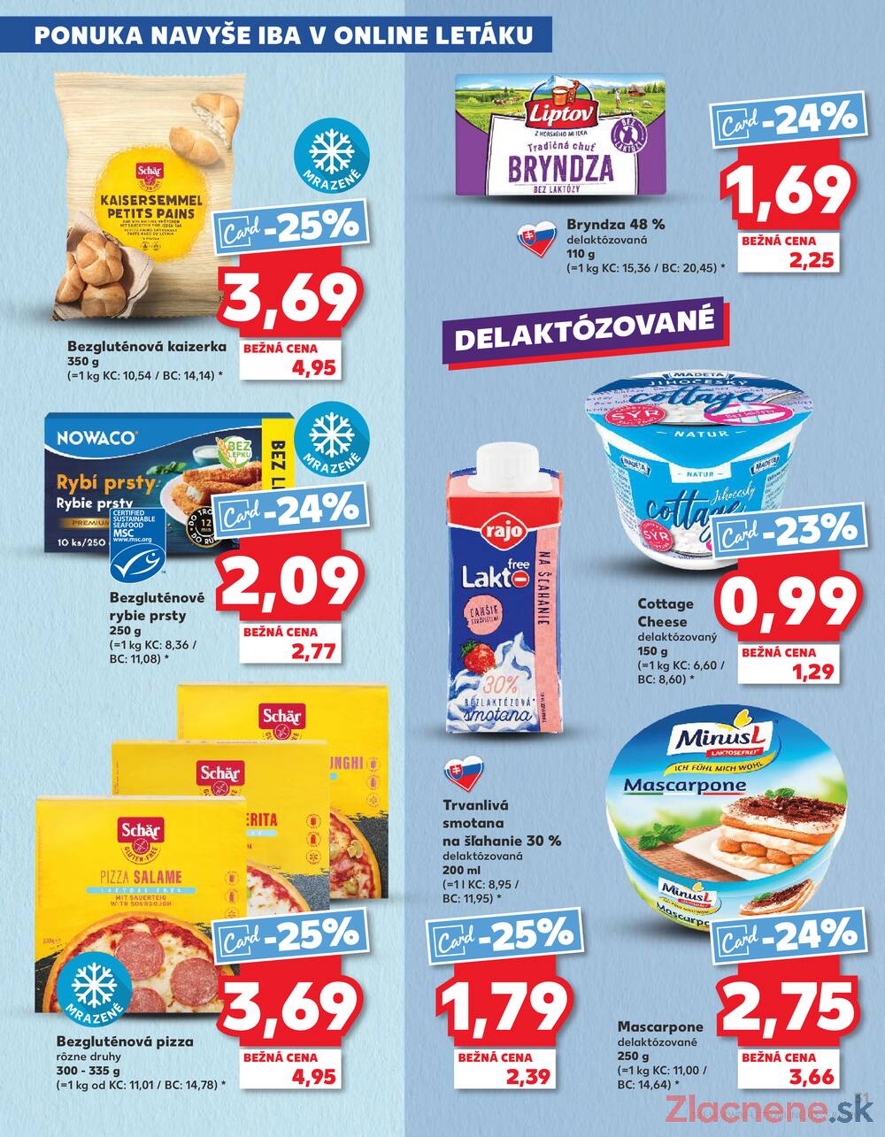 Kaufland 26.2. - 4.3. - Kaufland Martin-Podhaj