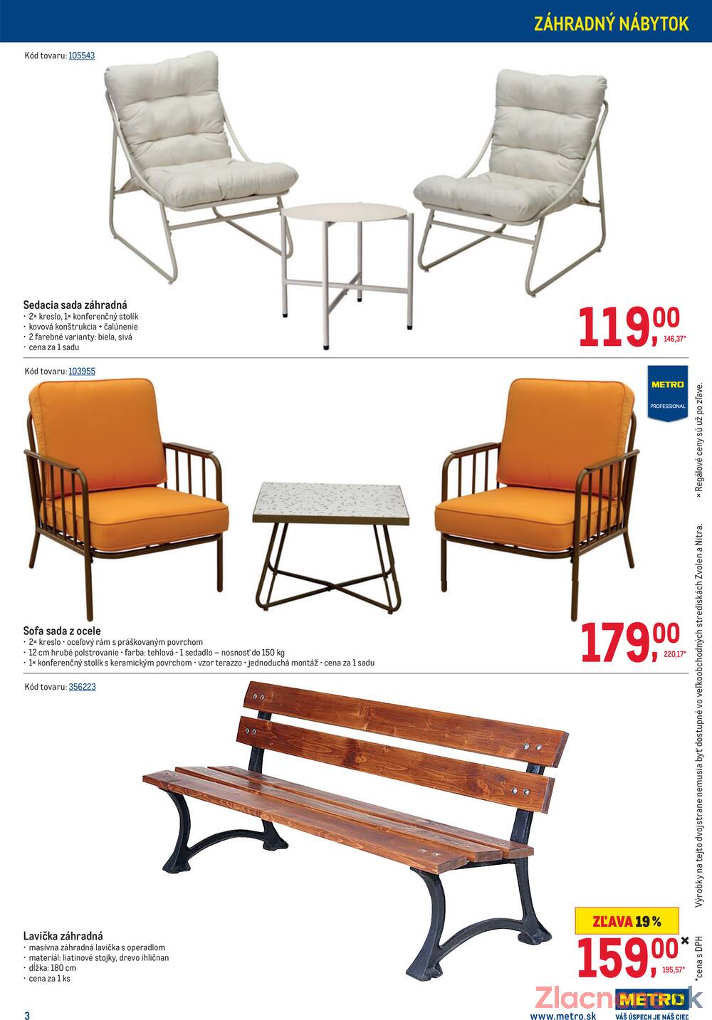 Metro Vonkajšie vybavenie do 7.4.