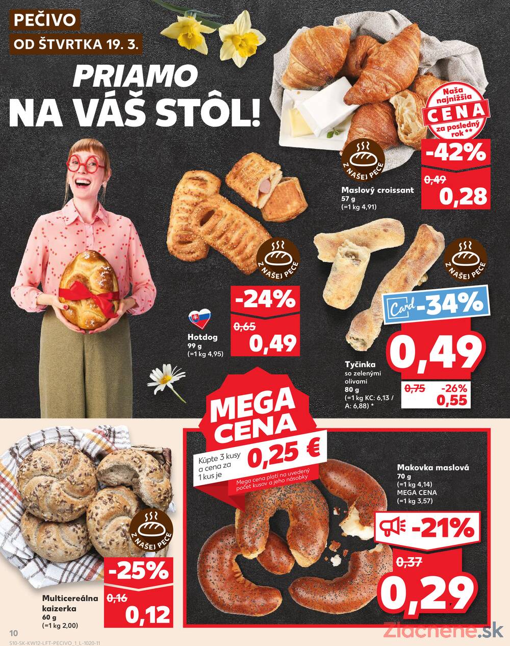 Leták Kaufland - Kaufland 19.3. - 25.3. - Kaufland Banská Bystrica - Majer - strana 10 Leták Kaufland - Kaufland 19.3. - 25.3. - Kaufland Banská Bystrica - Majer - strana 10