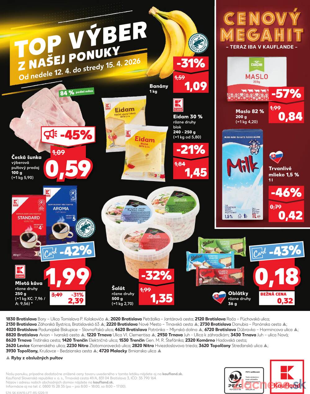 Kaufland 9.4. - 15.4. - Kaufland Trnava - Nová ul.