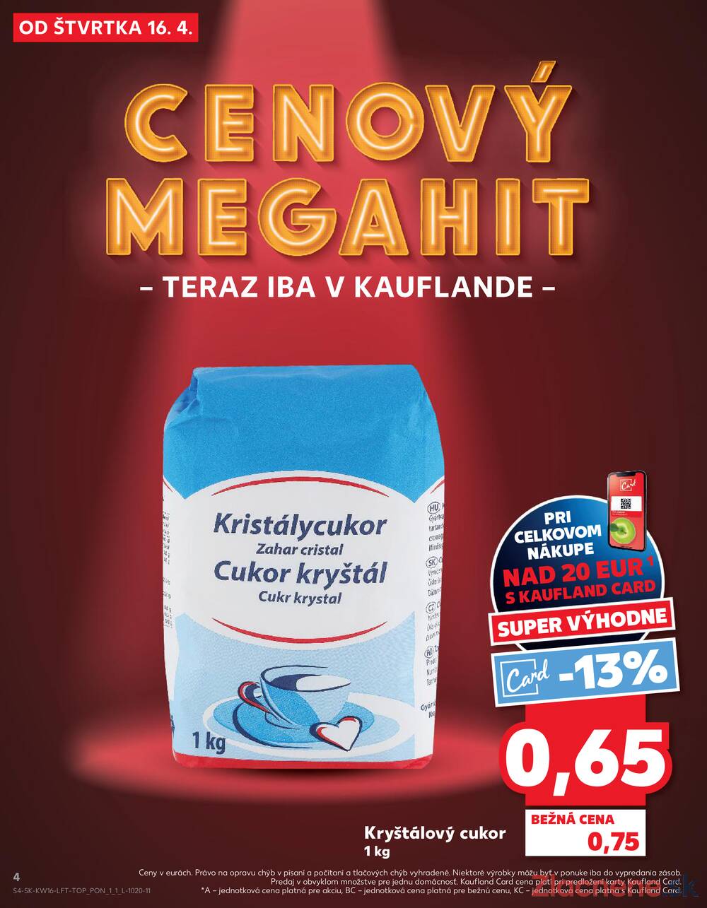 Kaufland 16.4. - 22.4. - Kaufland Košice - Nad Jazerom