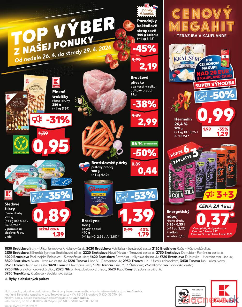 Kaufland 23.4. - 29.4. - Bratislava-Patrónka