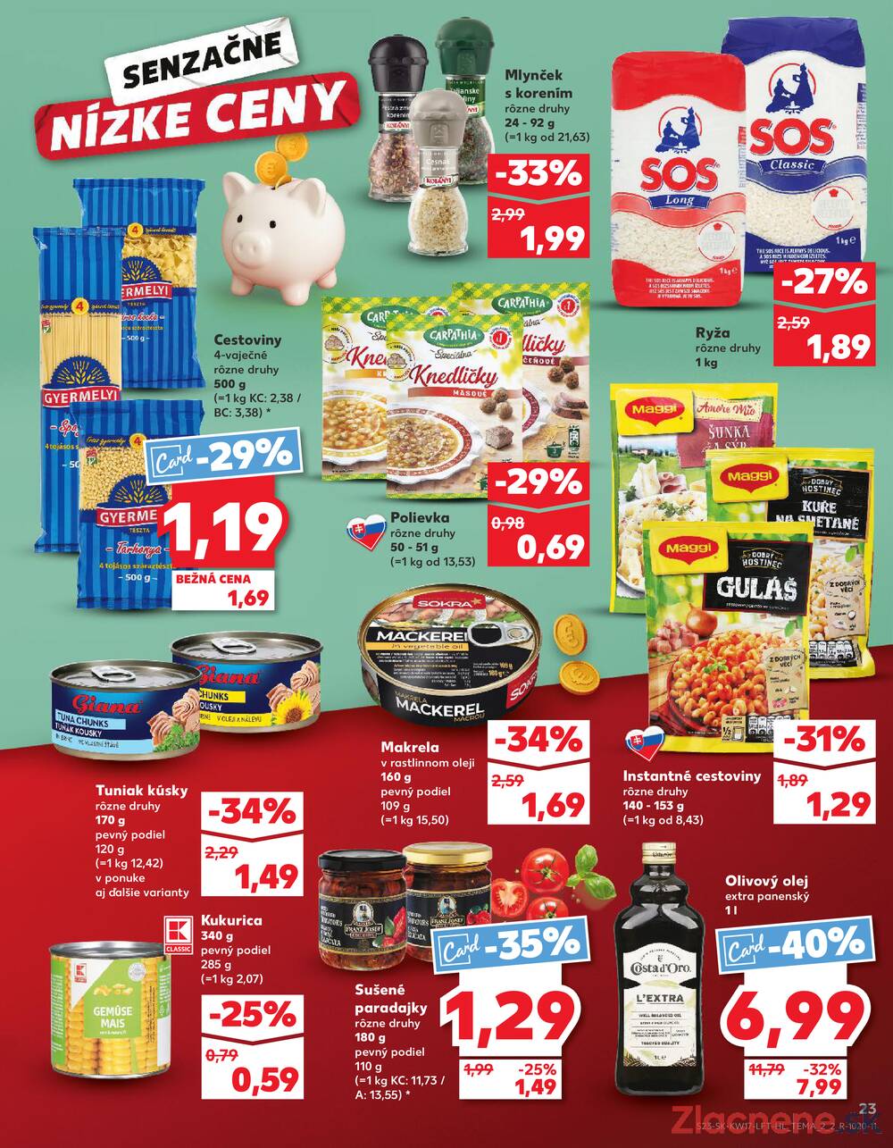 Kaufland 23.4. - 29.4. - Kaufland Martin-Podhaj