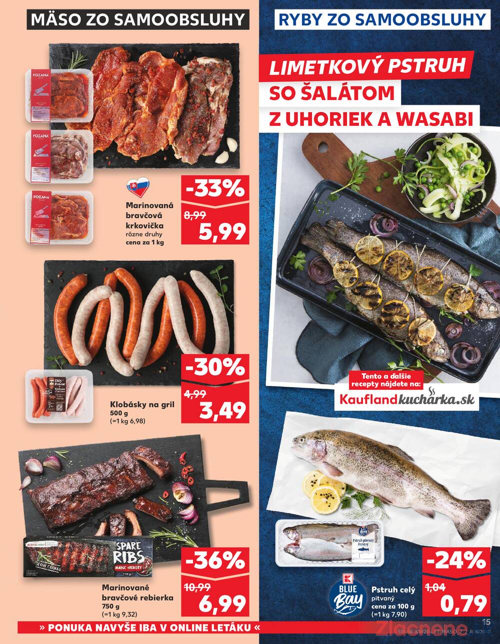 Leták Kaufland - Kaufland 14.5. - 20.5. - Kaufland (A. H. Škultétyho, Veľký Krtíš) - strana 15 Leták Kaufland - Kaufland 14.5. - 20.5. - Kaufland (A. H. Škultétyho, Veľký Krtíš) - strana 15