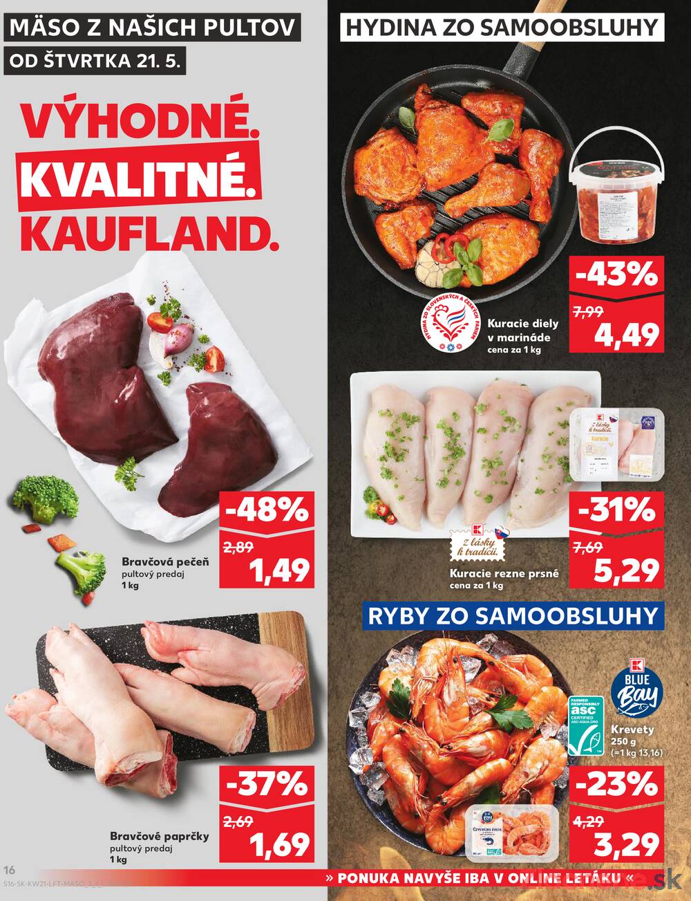 Kaufland 21.5. - 27.5. - Kaufland Bratislava - Petržalka