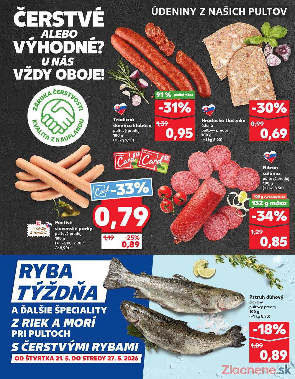 Kaufland 21.5. - 27.5. - Kaufland Košice - Nad Jazerom