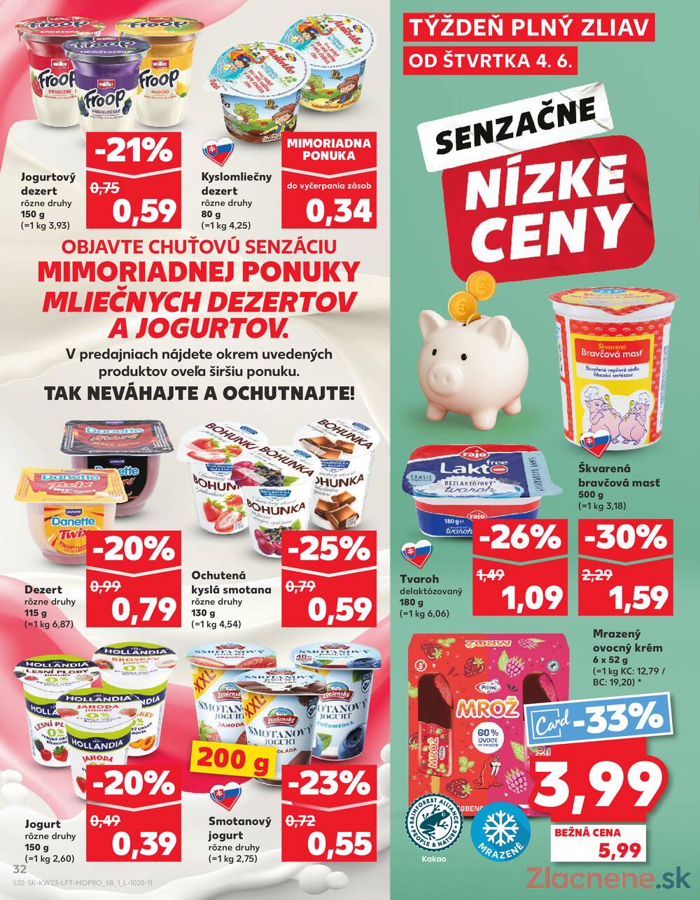 Kaufland 4.6. - 10.6. - Kaufland Dubnica nad Váhom