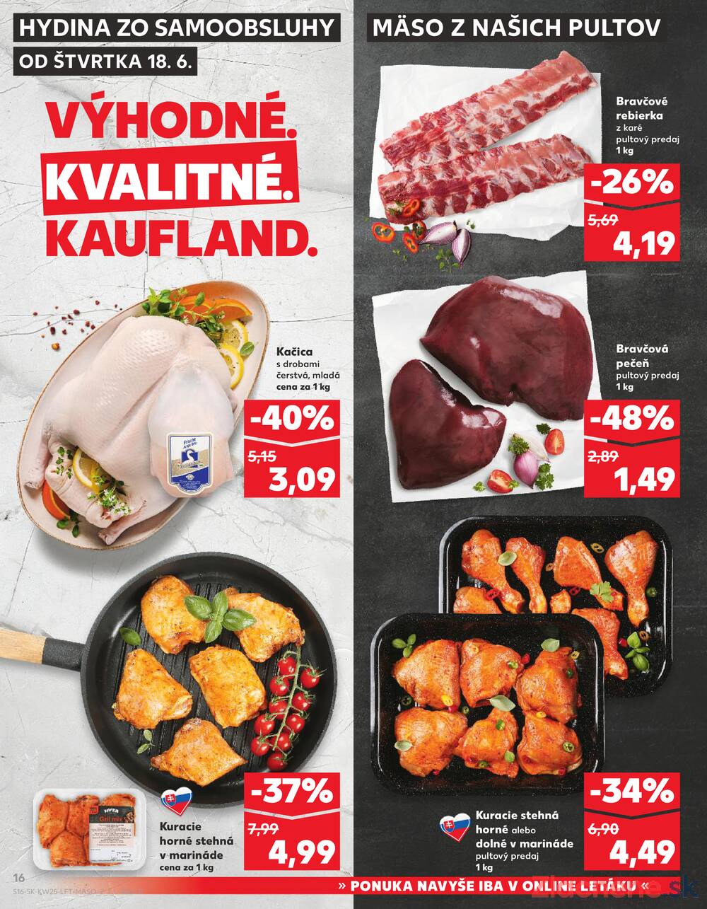 Leták Kaufland - Kaufland 18.6. - 24.6. - Kaufland Rožňava - strana 16 Leták Kaufland - Kaufland 18.6. - 24.6. - Kaufland Rožňava - strana 16