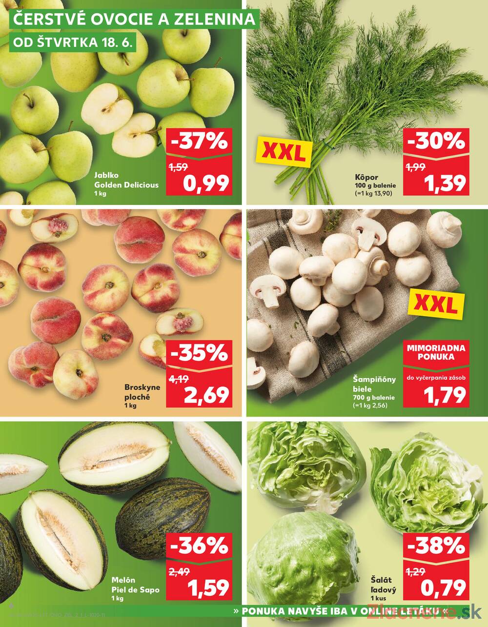 Leták Kaufland - Kaufland 18.6. - 24.6. - Bratislava-Patrónka - strana 6 Leták Kaufland - Kaufland 18.6. - 24.6. - Bratislava-Patrónka - strana 6