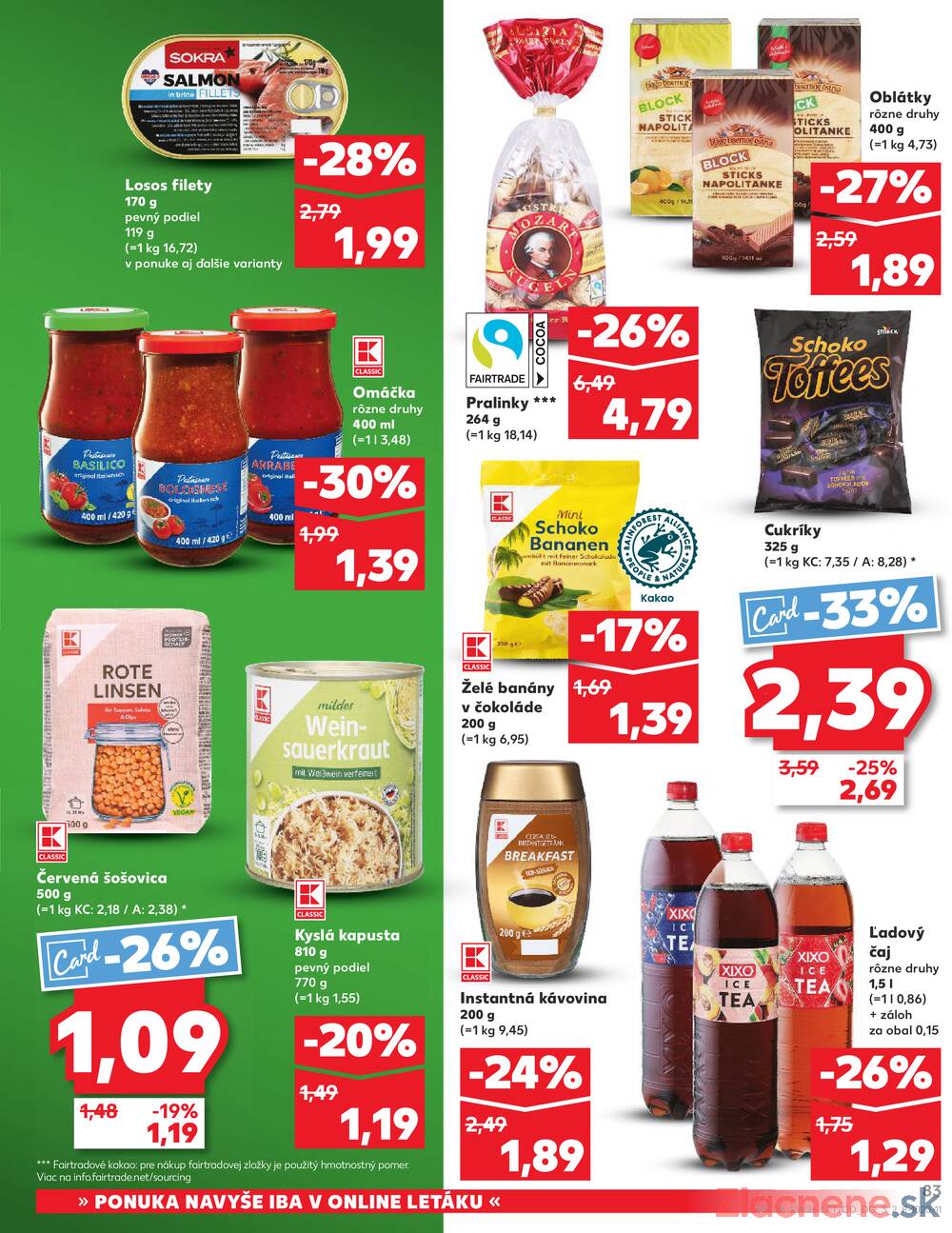 Kaufland 25.6. - 1.7. - Kaufland Bratislava - Petržalka