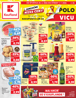 Leták Kaufland 25.6. - 1.7. - Kaufland Trnava - Juh - Bratislavská