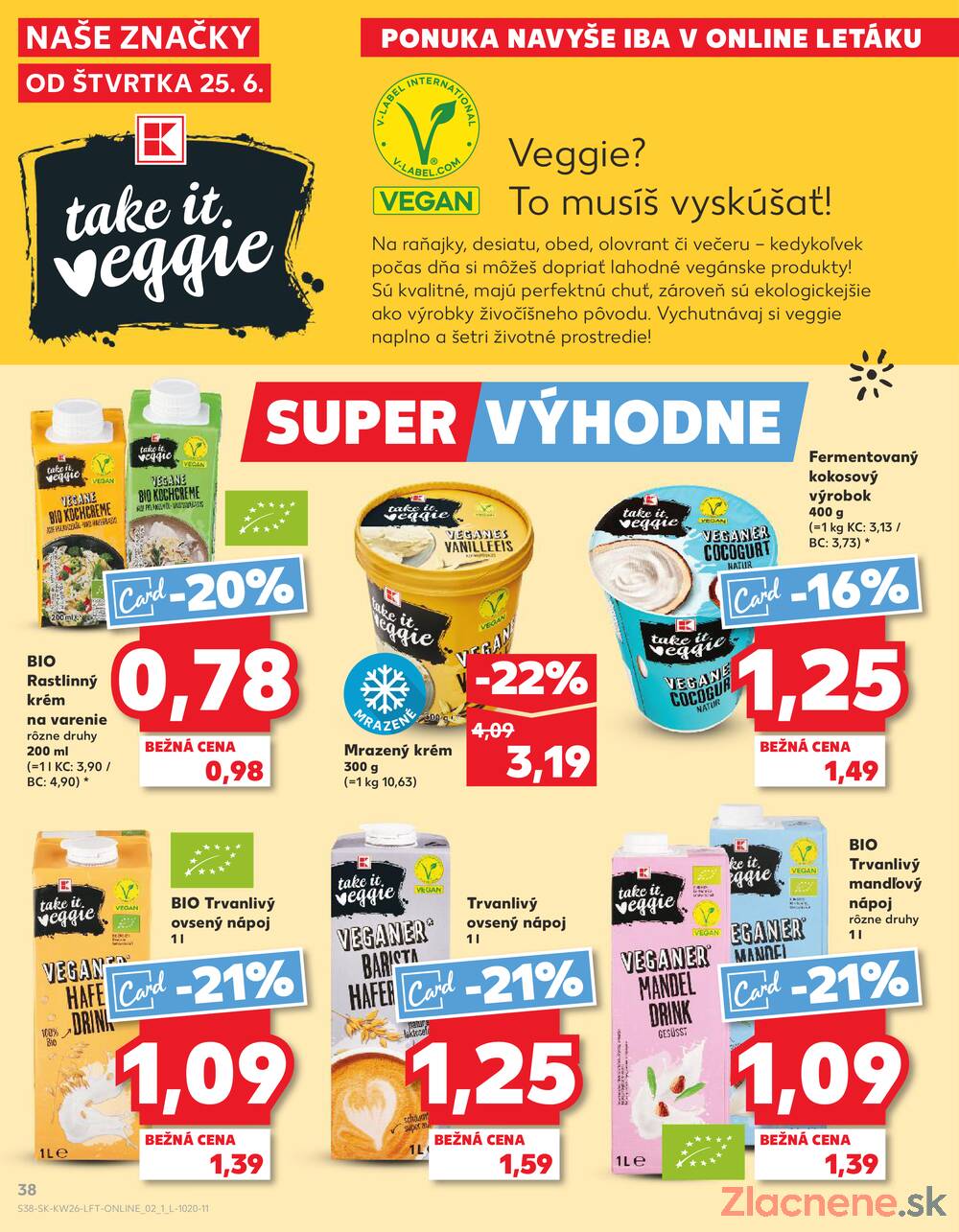 Kaufland 25.6. - 1.7. - Kaufland Trnava - Nová ul.