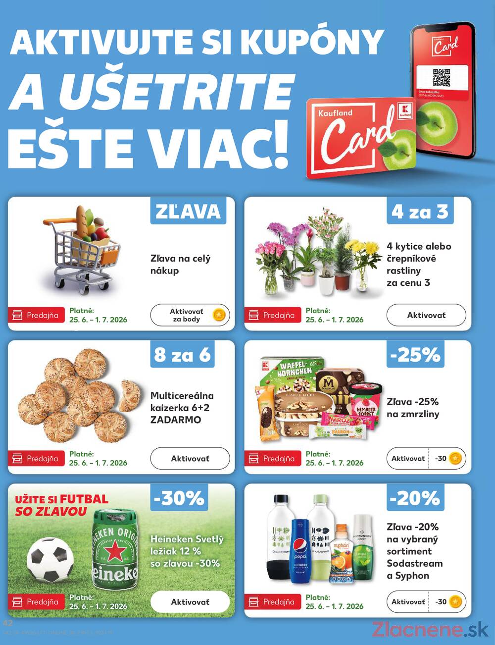 Kaufland 25.6. - 1.7. - Kaufland Považská Bystrica - Centrum