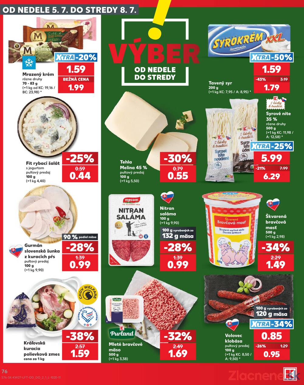Leták Kaufland - Kaufland 2.7. - 8.7. - Kaufland Kežmarok - strana 76 Leták Kaufland - Kaufland 2.7. - 8.7. - Kaufland Kežmarok - strana 76