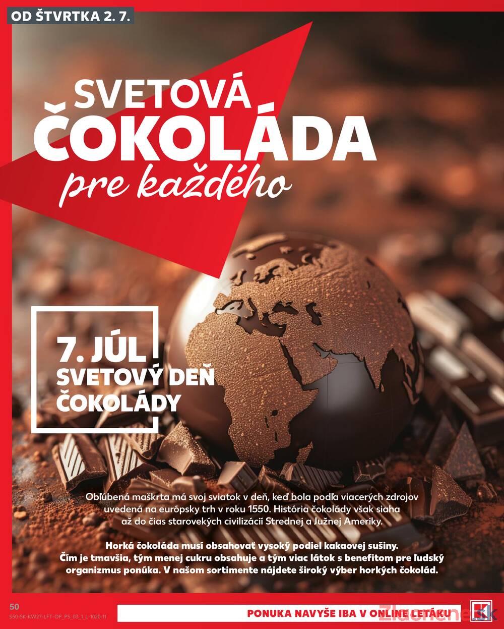 Kaufland 2.7. - 8.7. - Kaufland Bratislava Danubia – Panónska cesta