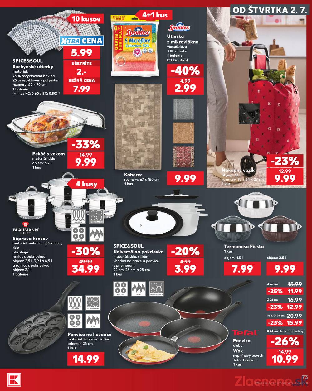 Leták Kaufland - Kaufland 2.7. - 8.7. - Kaufland Nitra - Čermáň - strana 73 Leták Kaufland - Kaufland 2.7. - 8.7. - Kaufland Nitra - Čermáň - strana 73