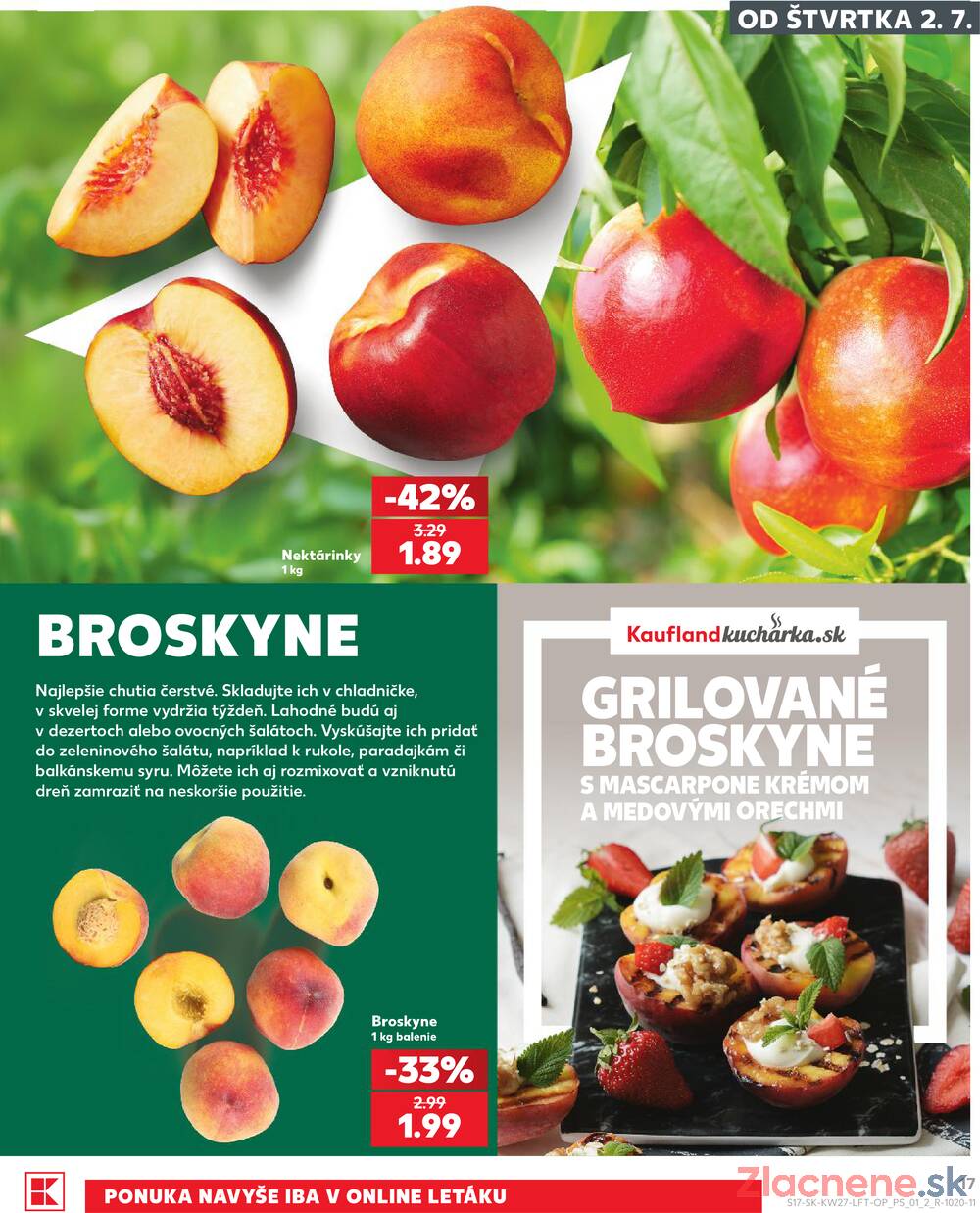 Kaufland 2.7. - 8.7. - Kaufland Bratislava - Podunajské Biskupice